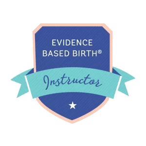 Evidence Based Birth® Instructor, 2015-2024